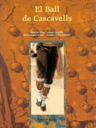 El Ball de Cascavells