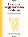 La cuina vegetariana moderna