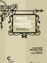 Morts il·lustres als cementirs de Barcelona